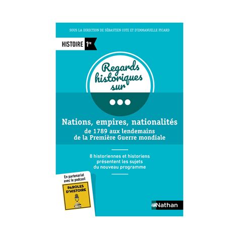 Nations Empire Nationalités De 1789 Aux Lendemains De La Première