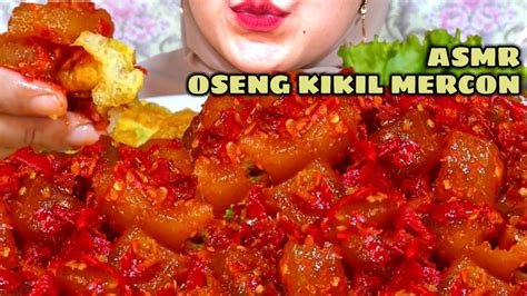 Asmr Oseng Kikil Lemak Sapi Sambal Mercon Pedas Telor Dadar Nasi