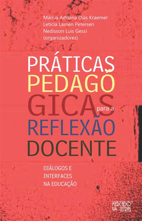 livro Práticas pedagógicas para a reflexão docente Diálogos e