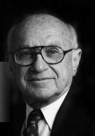 Milton Friedman (Author of Capitalism and Freedom)