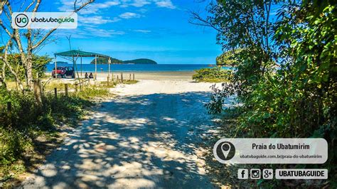 Praia Do Ubatumirim Em Ubatuba Guia Feito Por Quem Vive UG