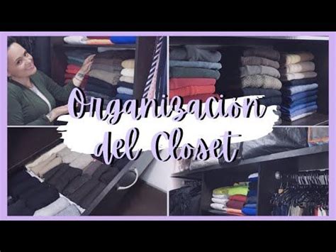 COMO LIMPIAR Y ORGANIZAR EL ARMARIO TIPS PARA ORGANIZAR TU CLOSET