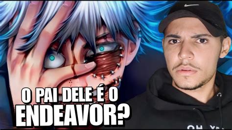 O TODOROKI MANO REACT Causa Efeito Dabi Boku No Hero