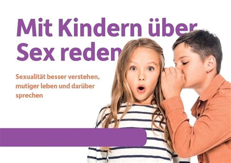 Mit Kindern Ber Sex Reden Podcast Liebesbegehren Veronika Schmidt