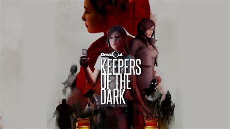 Dreadout Keepers Of The Dark Hype Games