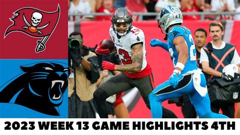 Tampa Bay Buccaneers Vs Carolina Panthers Highlights Th Qtr