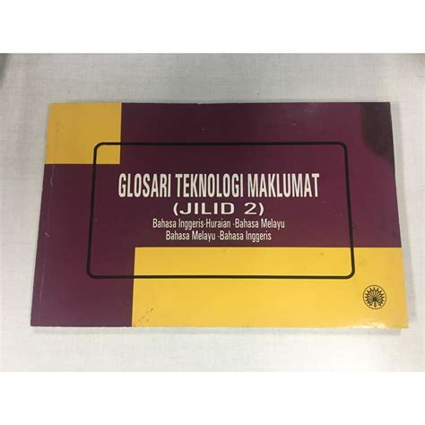 Buku Terpakai Glosari Teknologi Maklumat Jilid 2 Rak 96 Shopee