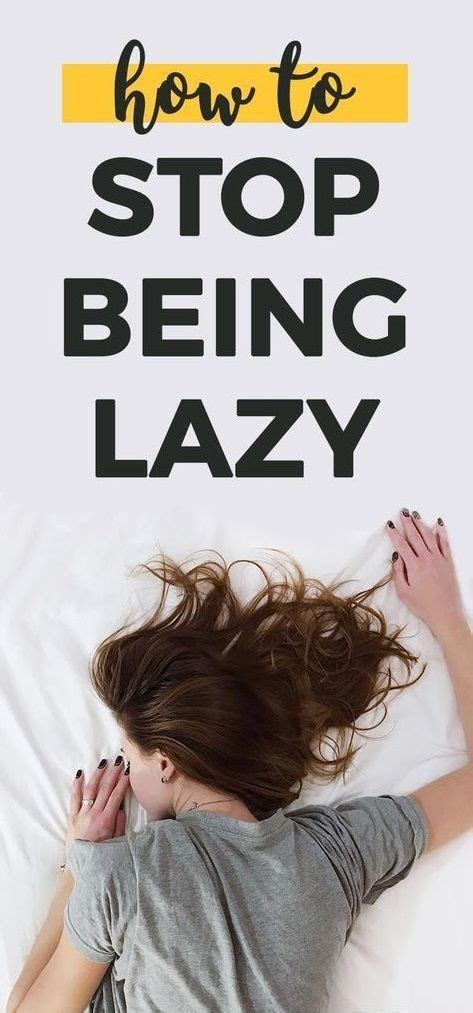 How To Be More Productive And Stop Being Lazy Healthy Life Stop