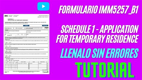 COMO LLENAR EL FORMULARIO IMM5257 SIN ERRORES VISA CANADÁ YouTube