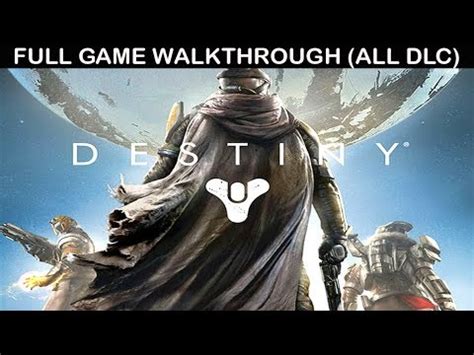 DESTINY 1 Full Game Walkthrough - No Commentary (Full Story with All ...