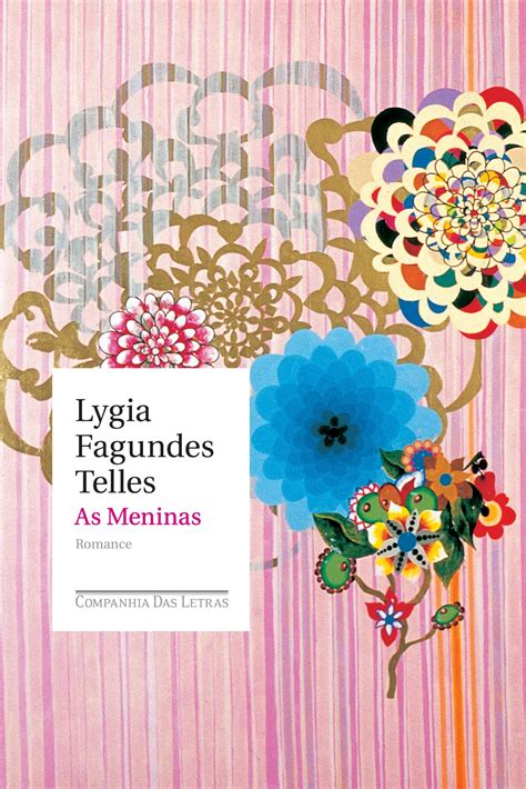 As Meninas Lygia Fagundes Telles Epub - As meninas : Telles, Lygia Fagundes: Amazon.com.br: Livros