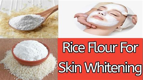 Rice Flour Skin Whitening Face Pack In Summer Face Whitening Rice Flour