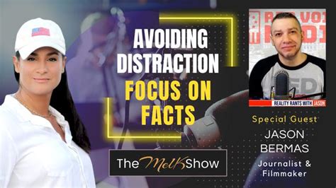 Mel K And Jason Bermas Avoiding Distraction Focus On Facts 2 28 23