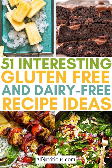 51 Best Gluten Free and Dairy-Free Recipes - All Nutritious