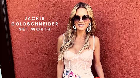jackie goldschneider net worth 2021