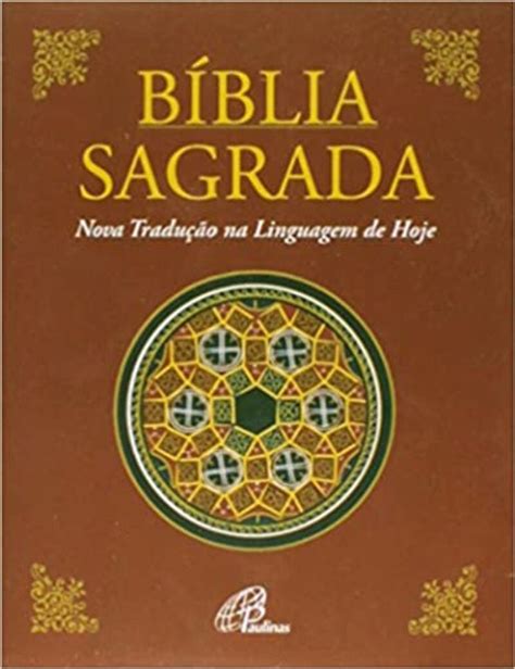 Biblia Sagrada Nova Tradu O Na Linguagem De Hoje Livro Paulinas