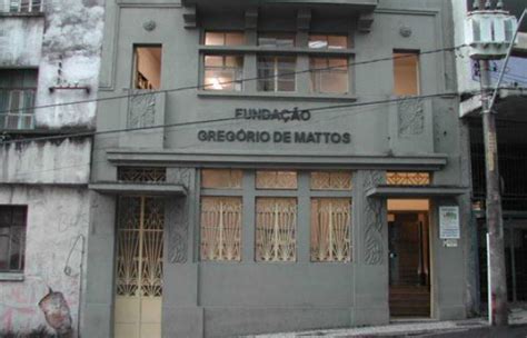 Fundacao Gregorio De Matos - Fundação Gregório de Mattos receberá R$ 7 milhões da Prefeitura