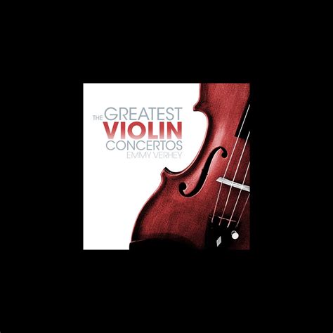 The Greatest Violin Concertos Mozart Beethoven Tchaikovsky