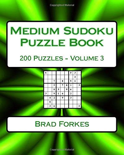 Medium Sudoku Puzzle Book Volume 3 Medium Sudoku Puzzles For