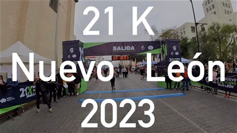 Carrera 21 K Nuevo León 2023 Youtube