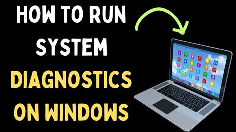 run system diagnostics  windows  youtube
