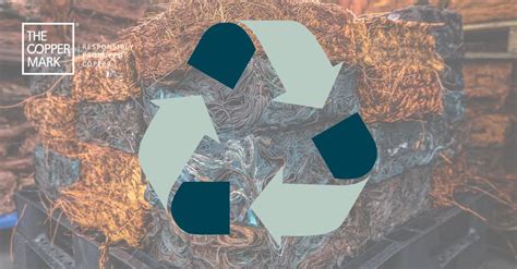thecoppermark recycling energytransition esg  copper mark