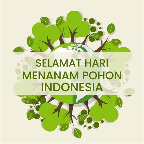 Poster Gambar Ucapan Selamat Hari Menanam Pohon Indonesia 28 November