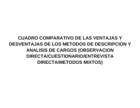 Docx Cuadro Comparativo De Las Ventajas Y Desventajas De Los Metodos