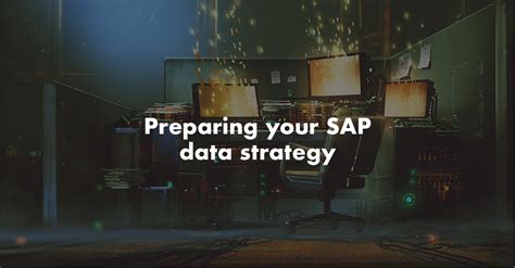 A Data Strategy To Deliver S 4hana Migration Success