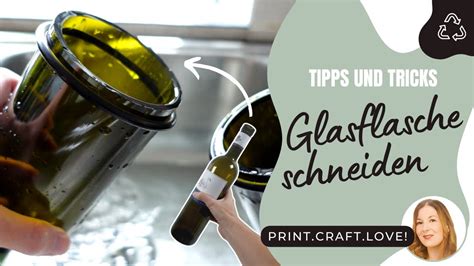 Diy Glasflasche Schneiden Flaschen Perfekt Trennen Mit Glasschneider