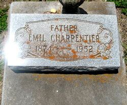 Emil Charpentier M Morial Find A Grave