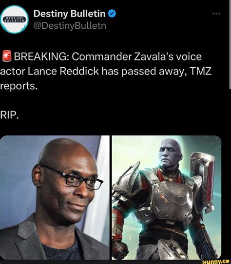 Destiny Destinybulletn And Breaking Commander Zavala S Voice Actor Lance Reddick Has Passed Away