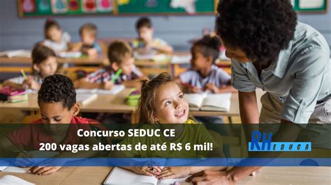 Concurso Seduc Ce Rh Educa Concursos E Empregos