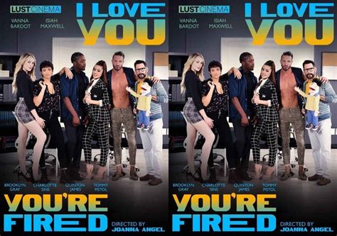 I Love You You Are Fired Lust Cinema Porn Movie Watch Latest Porn