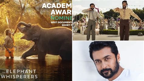 Suriya Congratulates Rrrs Naatu Naatu And The Elephant Whisperers For Making It To Oscar 2023