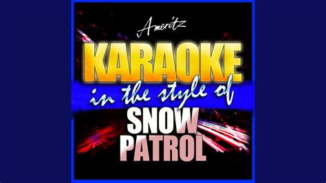 Take Back The City In The Style Of Snow Patrol Karaoke Version