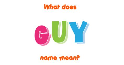 guy  meaning  guy