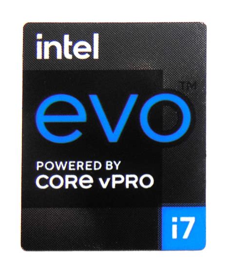 Intel EVO Powered by Core i7 vPRO Sticker 18 x 22mm / 11/16″ x 7/8 ...