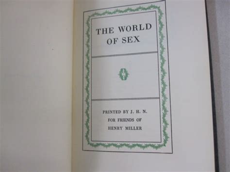 The World Of Sex By Henry Miller Very Good Hardcover First Edition Midway Book Store