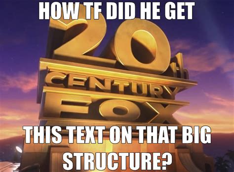 20th Century Fox Meme By Suca28ondeviantart On Deviantart