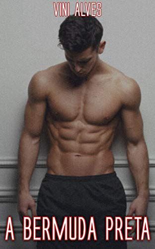 PDF A Bermuda Preta Conto erótico gay Saraiva Conteúdo