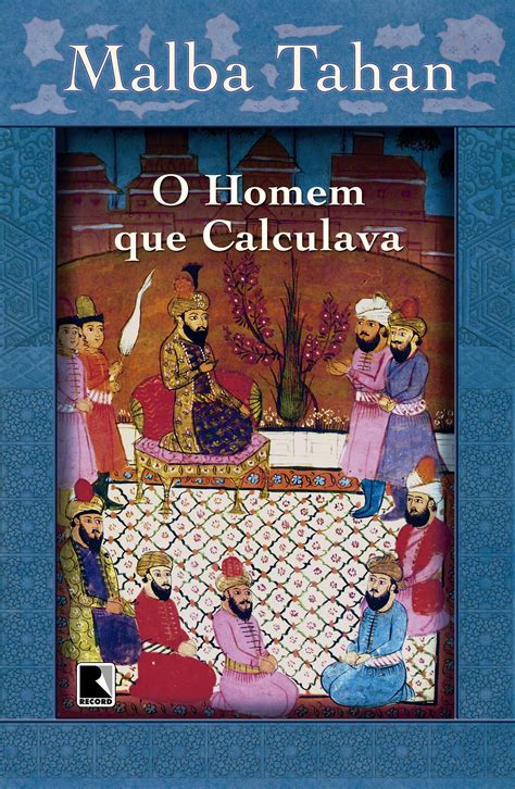 Livro O Homem Que Calculava - 'O Homem que Calculava': o livro que vai te fazer gostar de matemática ...