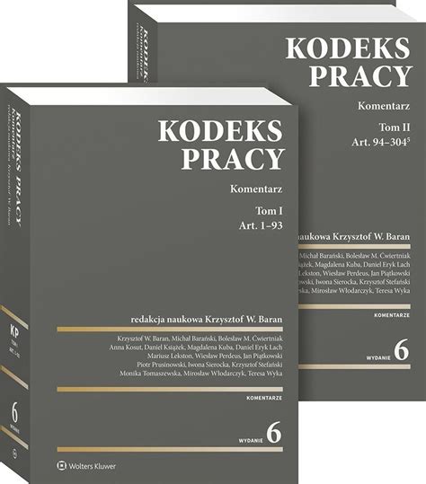 Kodeks pracy Komentarz Tom 1 i 2 Opracowanie zbiorowe Książka w Empik