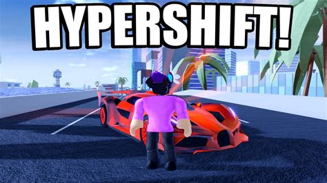 Unlocking HYPERSHIFT In Jailbreak Roblox Jailbreak YouTube