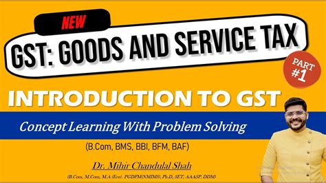 Goods And Service Tax Gst Introduction For Bcom Bms Baf Bbi Mcom