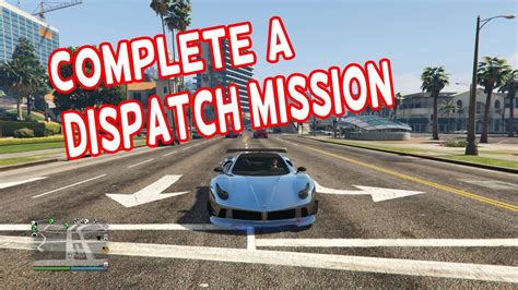 Gta Complete A Dispatch Mission Daily Objective Youtube