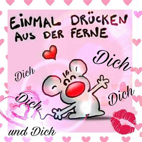 Ich drücke aus der Ferne mit 1dicken Kuss zurück. Fühle dich umarmt