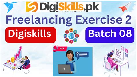 Freelancing Exercise Digiskills Freelancing Exercise Batch