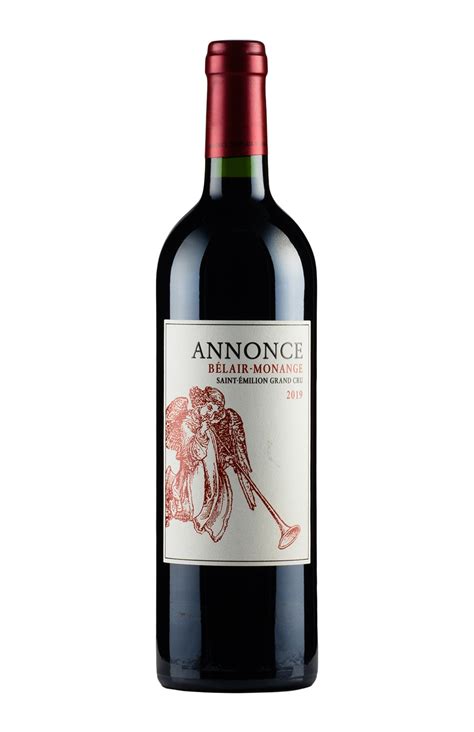 Annonce De Belair Monange 2019 Hedonism Wines