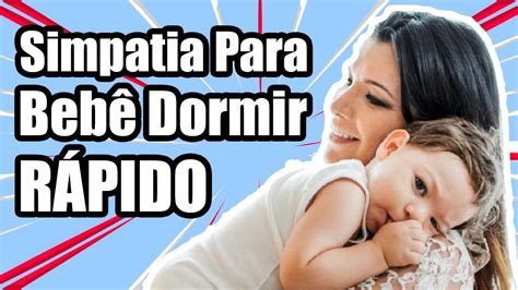 Simpatia Para Bebe Dormir A Noite Toda - Simpatia Para o Bebê Dormir a Noite Toda [RÁPIDO] - YouTube